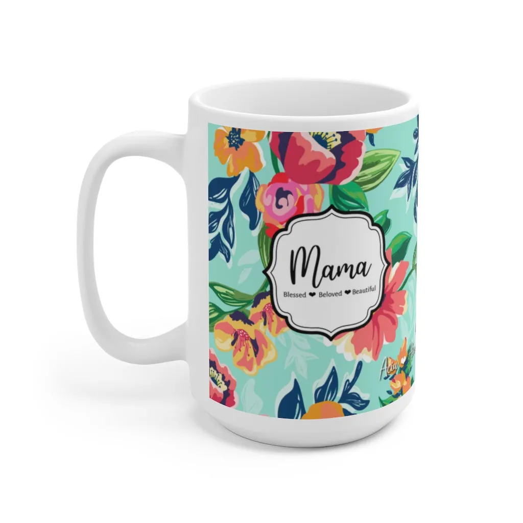 Mama Mug Flowers Blue Background Ceramic Mug 15oz