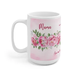 Mama Mug Pink Peoni Flower Ver 2.0 Ceramic Mug 15oz